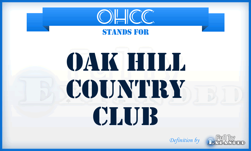 OHCC - Oak Hill Country Club