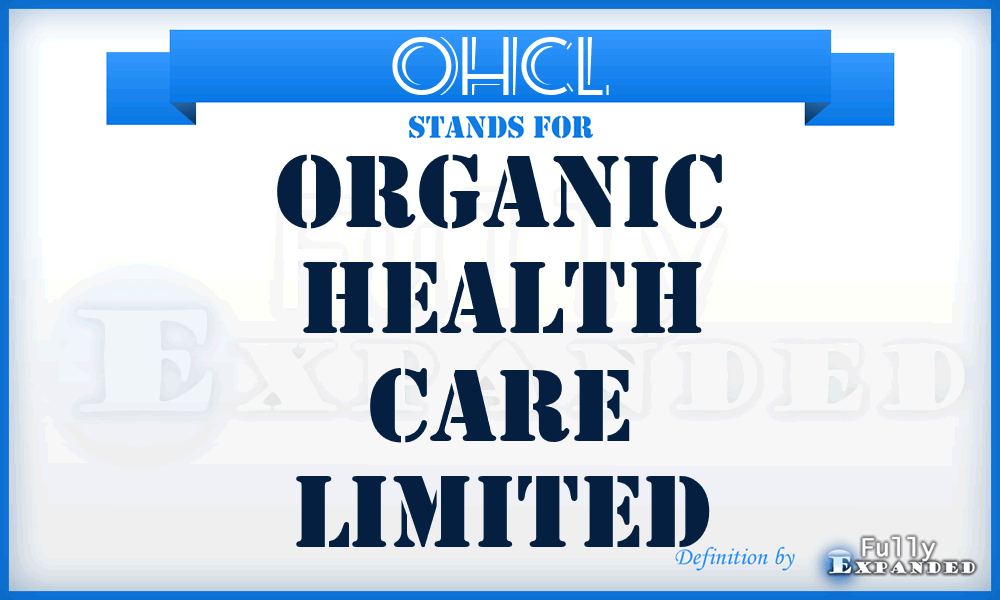 OHCL - Organic Health Care Limited