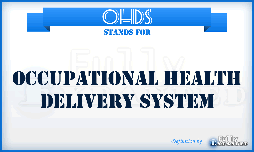 OHDS - Occupational Health Delivery System