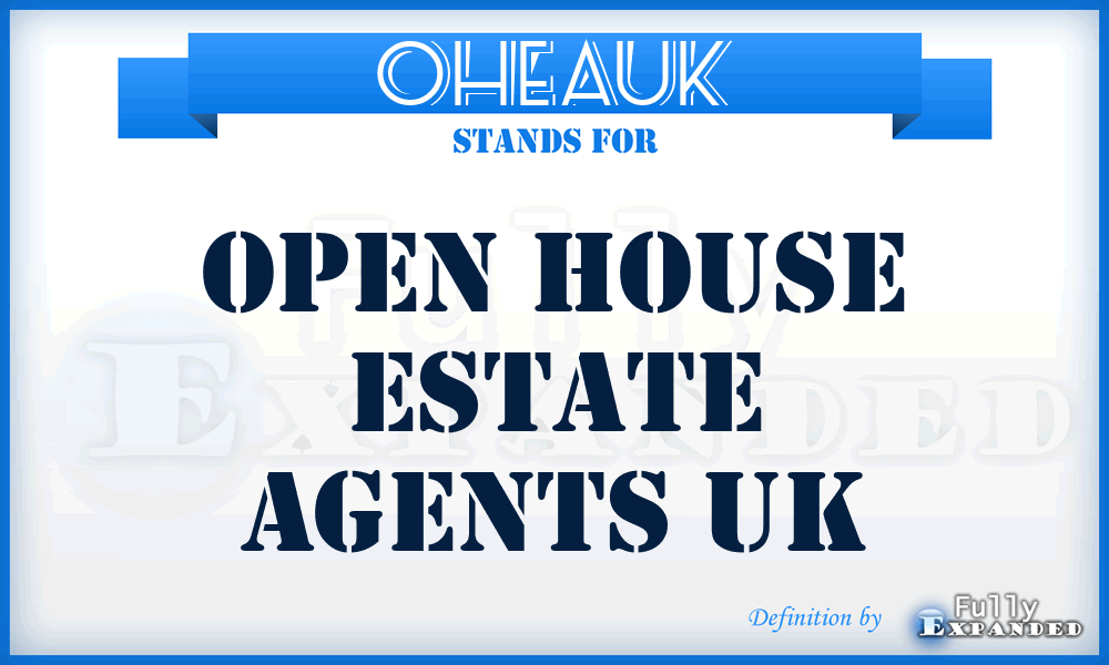 OHEAUK - Open House Estate Agents UK