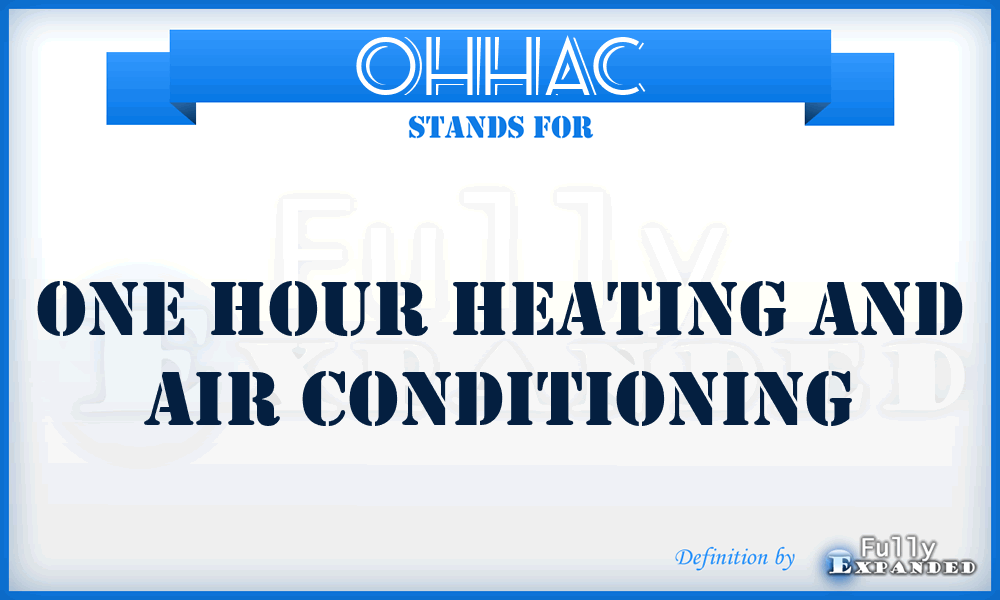 OHHAC - One Hour Heating and Air Conditioning