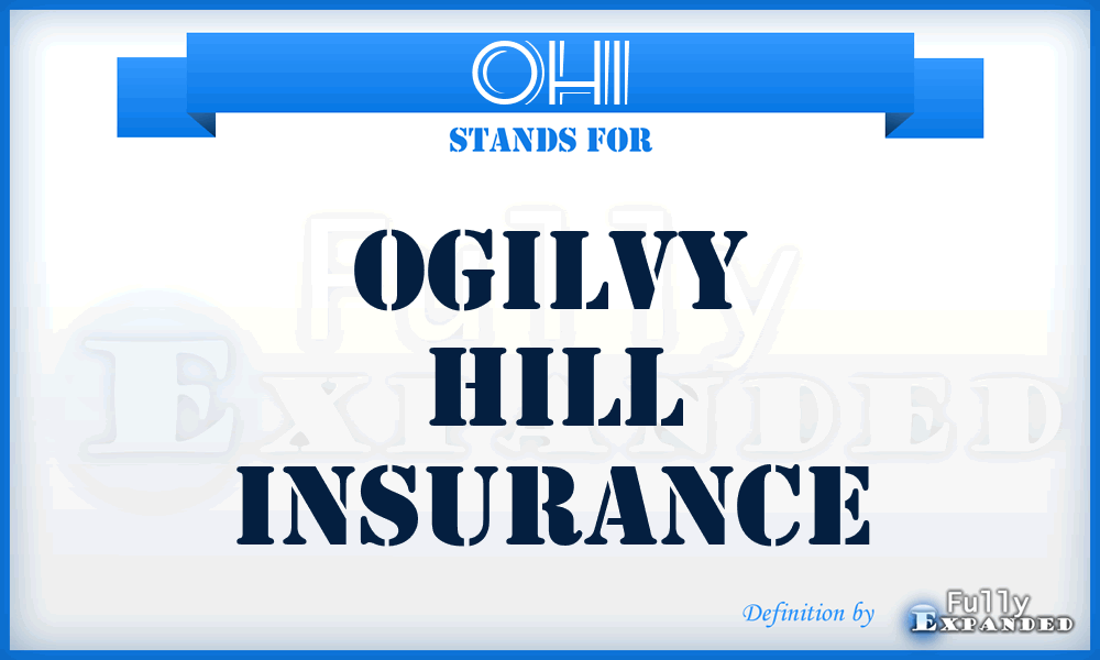 OHI - Ogilvy Hill Insurance