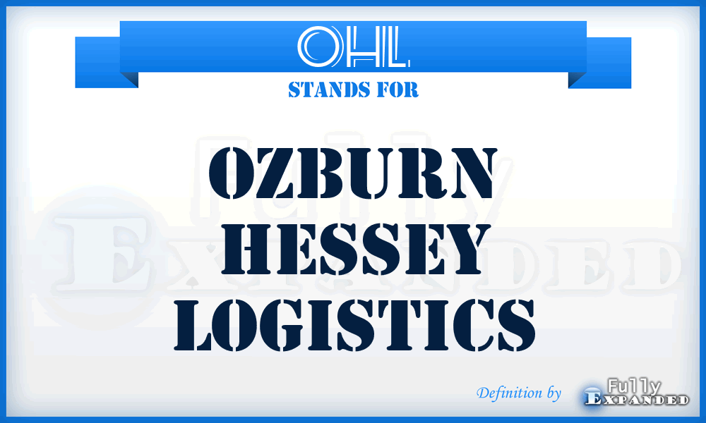 OHL - Ozburn Hessey Logistics