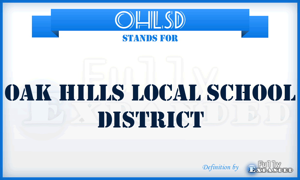 OHLSD - Oak Hills Local School District