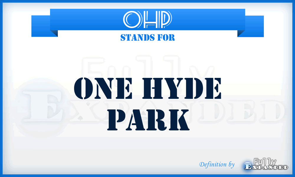 OHP - One Hyde Park