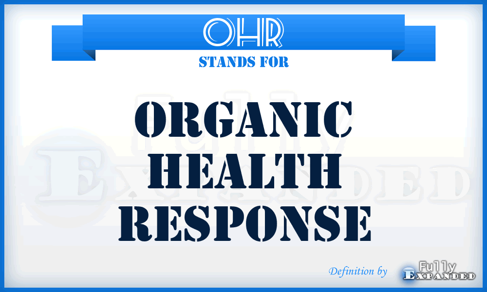 OHR - Organic Health Response