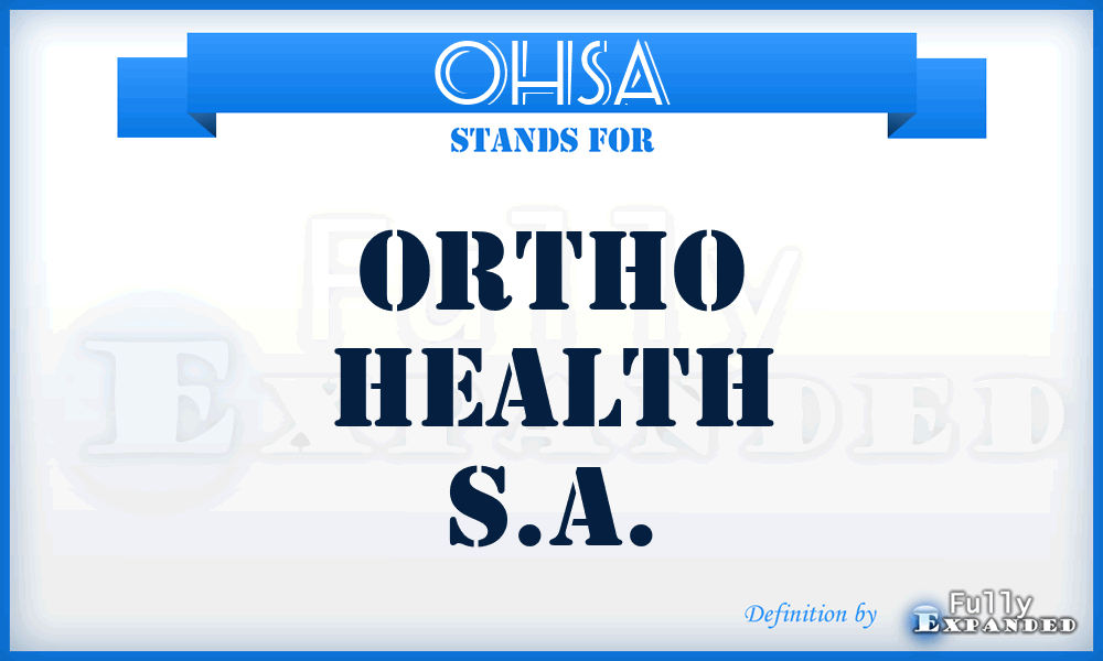 OHSA - Ortho Health S.A.