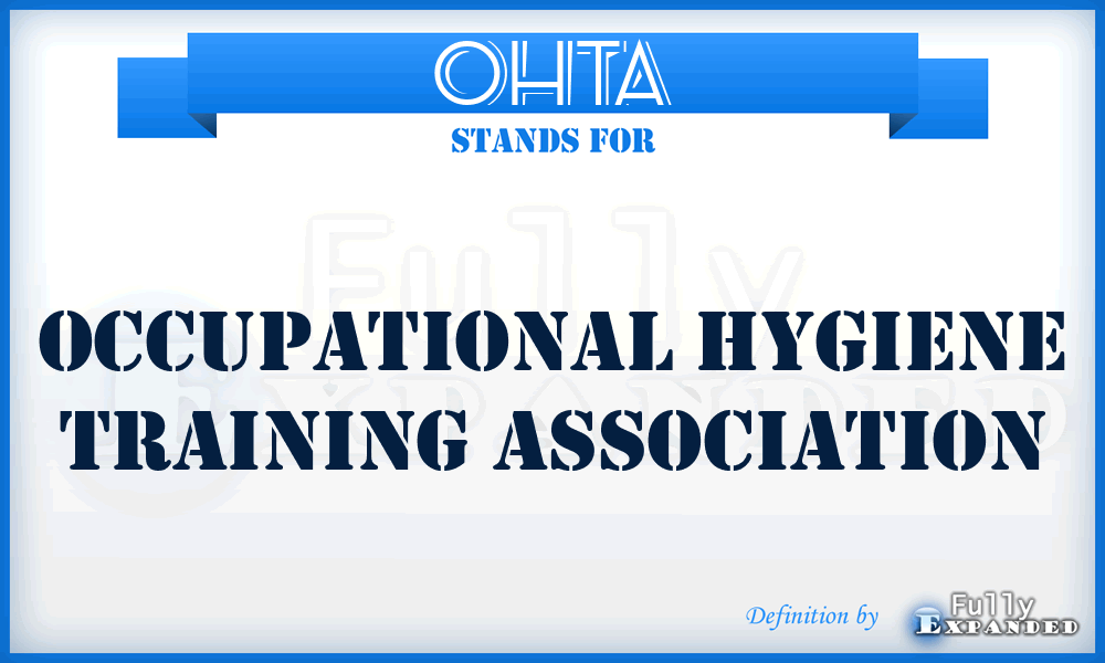 OHTA - Occupational Hygiene Training Association