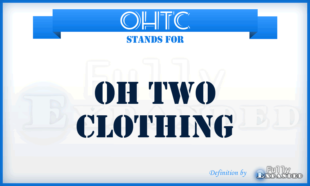 OHTC - OH Two Clothing