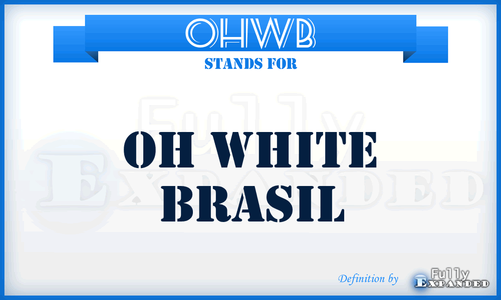OHWB - OH White Brasil