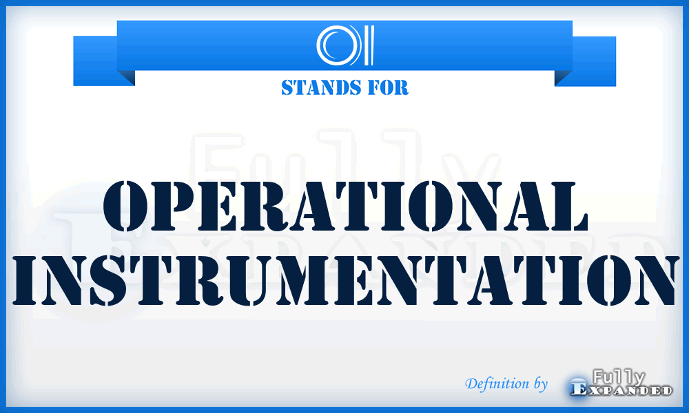 OI - Operational Instrumentation