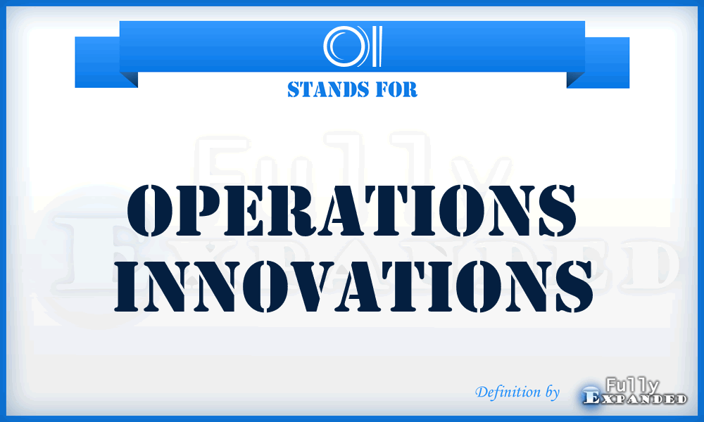 OI - Operations Innovations