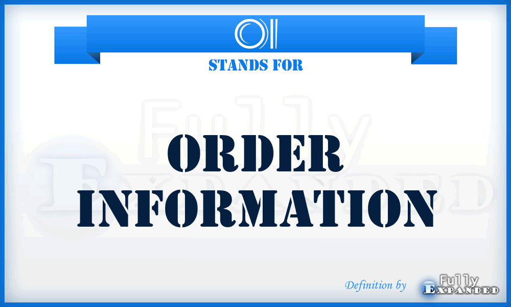 OI - Order Information