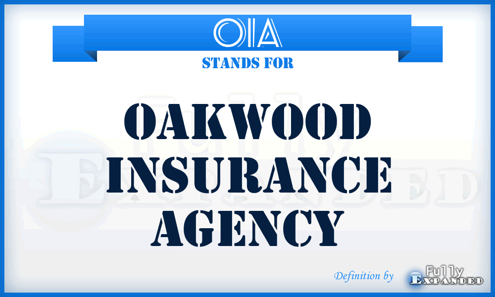 OIA - Oakwood Insurance Agency