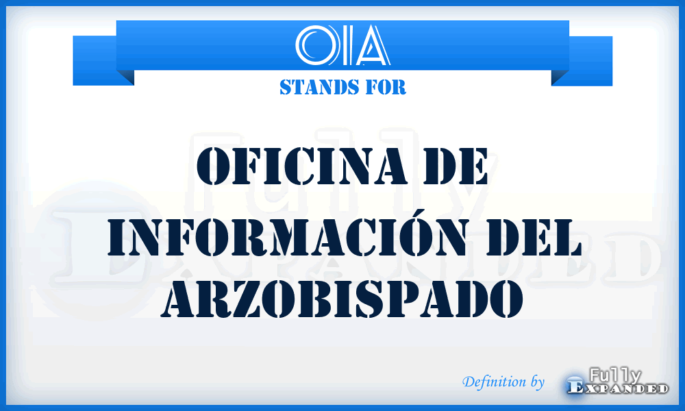 OIA - Oficina de Información del Arzobispado