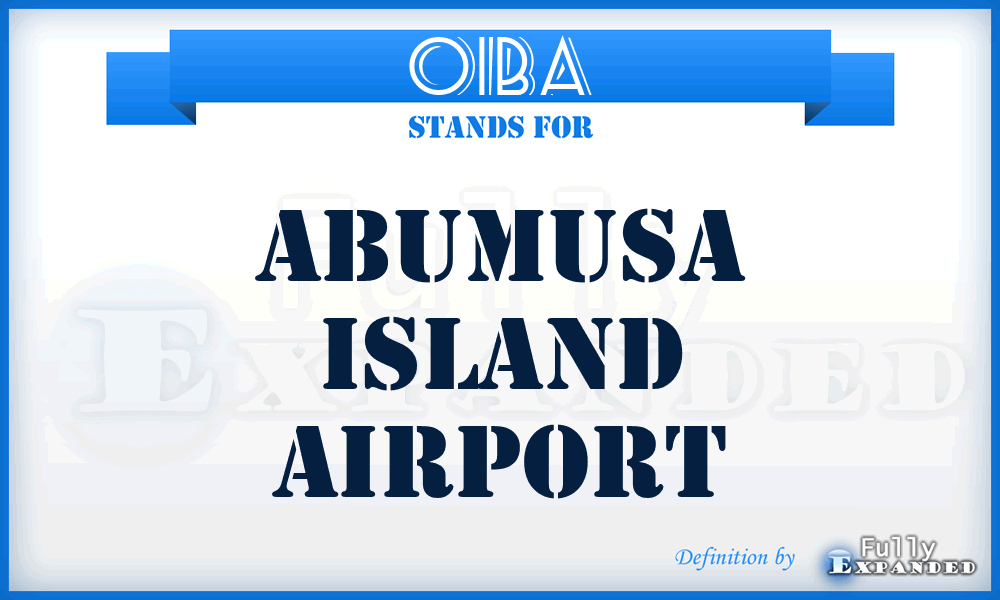 OIBA - Abumusa Island airport