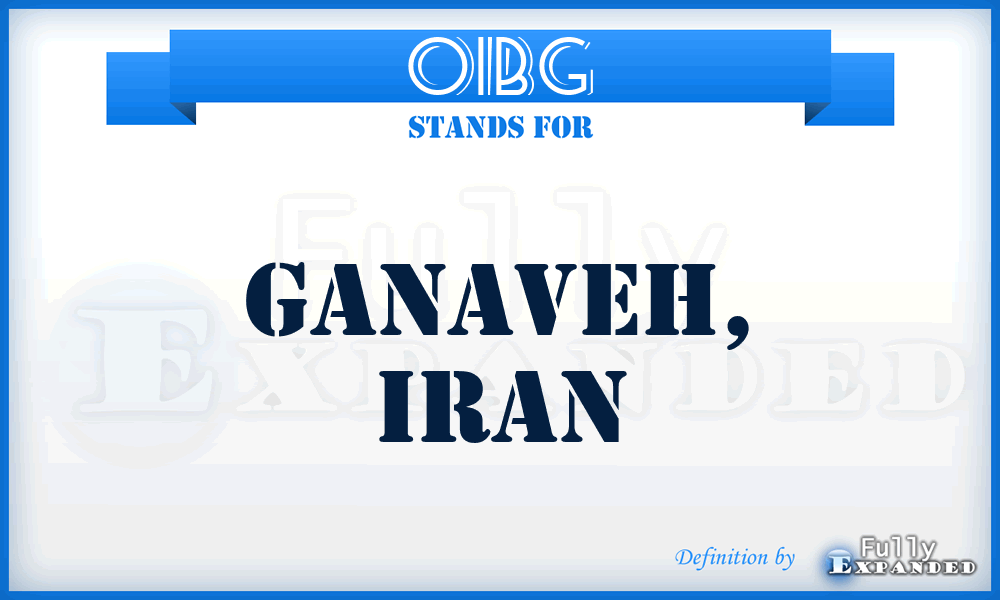 OIBG - Ganaveh, Iran