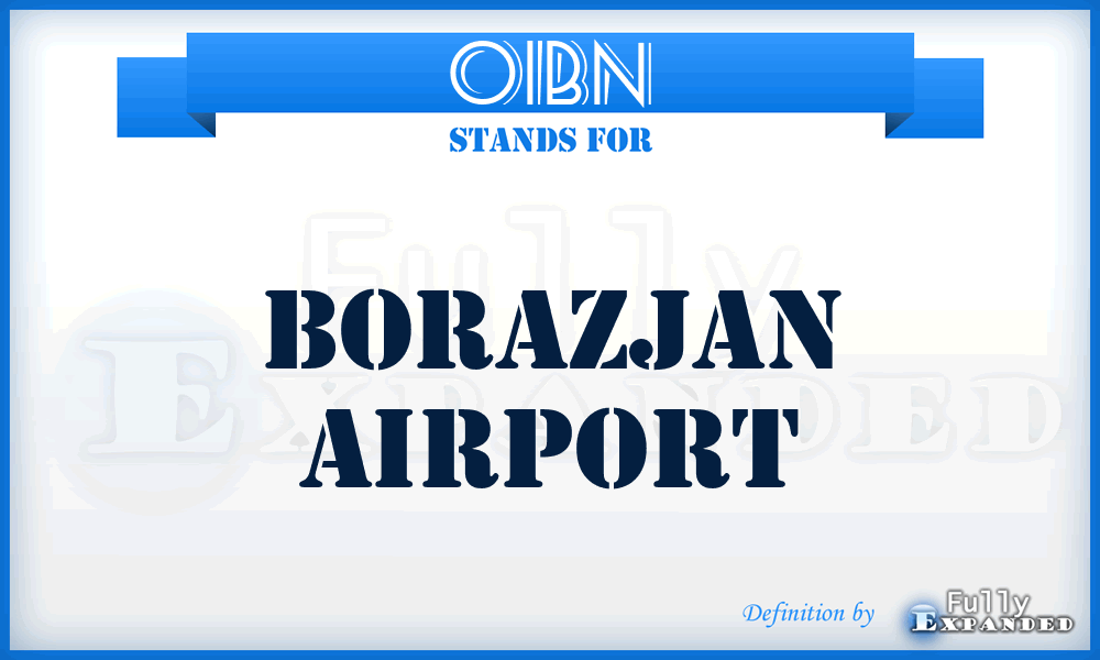 OIBN - Borazjan airport