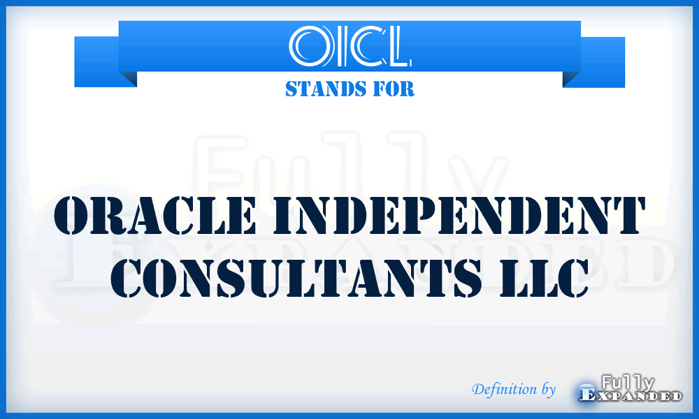 OICL - Oracle Independent Consultants LLC