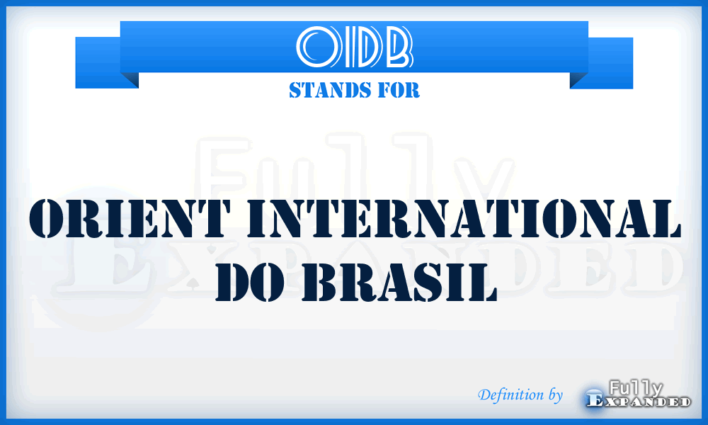 OIDB - Orient International Do Brasil
