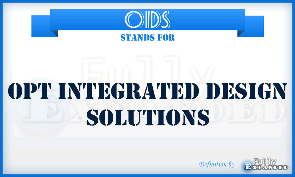 OIDS - Opt Integrated Design Solutions