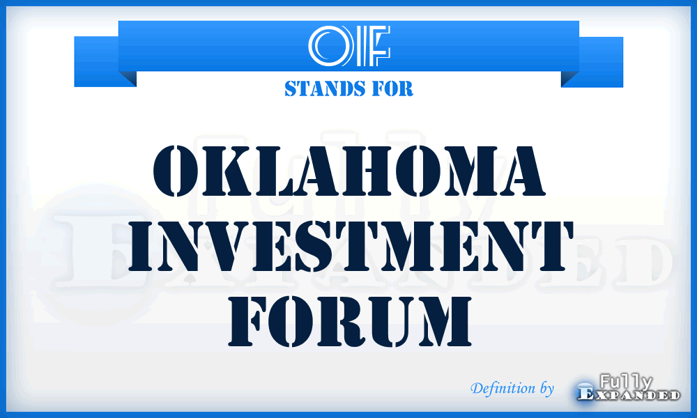 OIF - Oklahoma Investment Forum