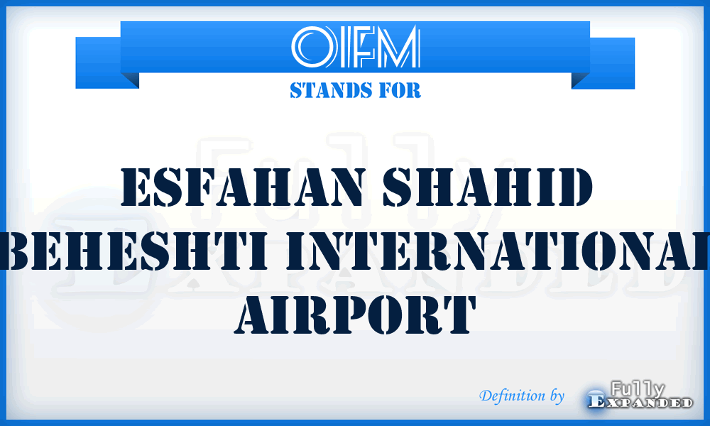 OIFM - Esfahan Shahid Beheshti International airport