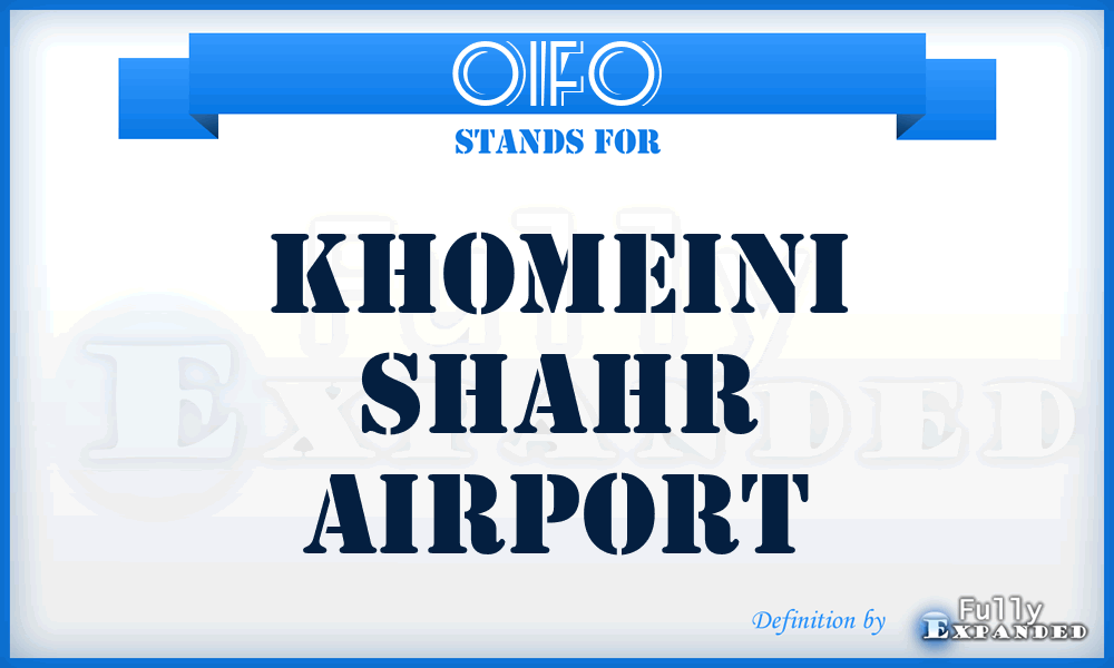 OIFO - Khomeini Shahr airport