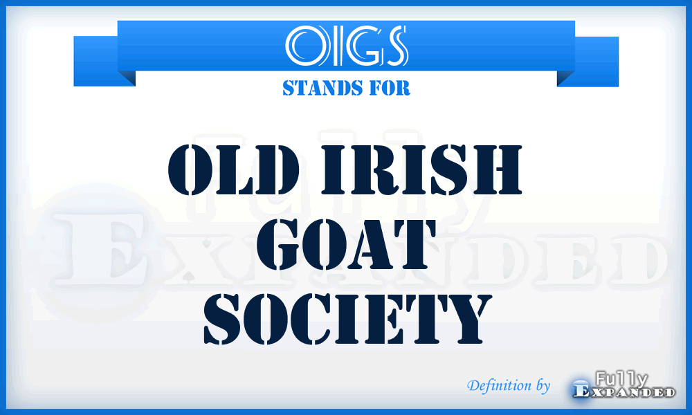 OIGS - Old Irish Goat Society