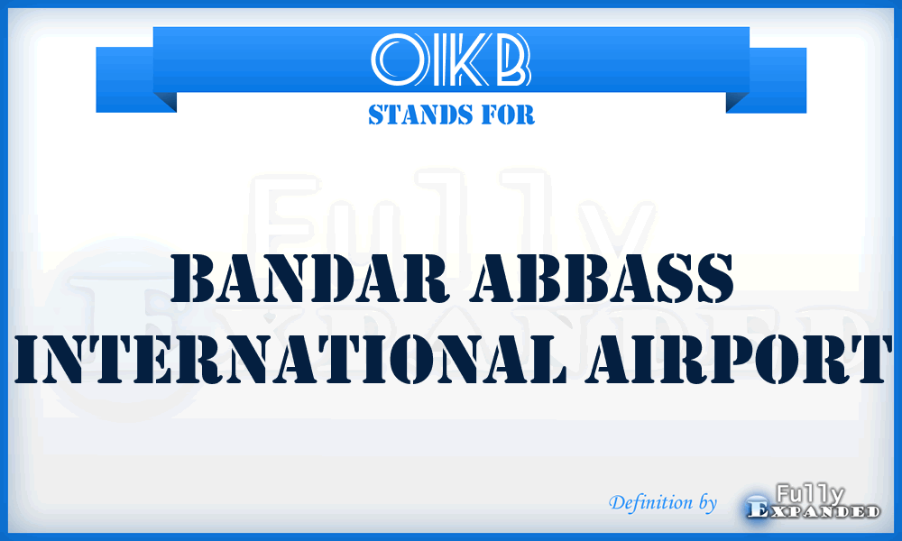 OIKB - Bandar Abbass International airport