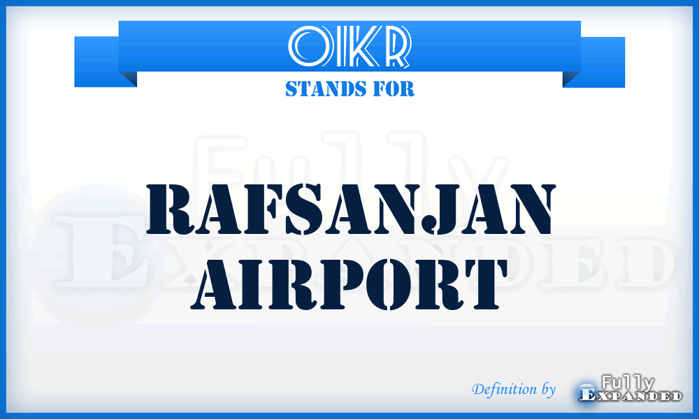 OIKR - Rafsanjan airport