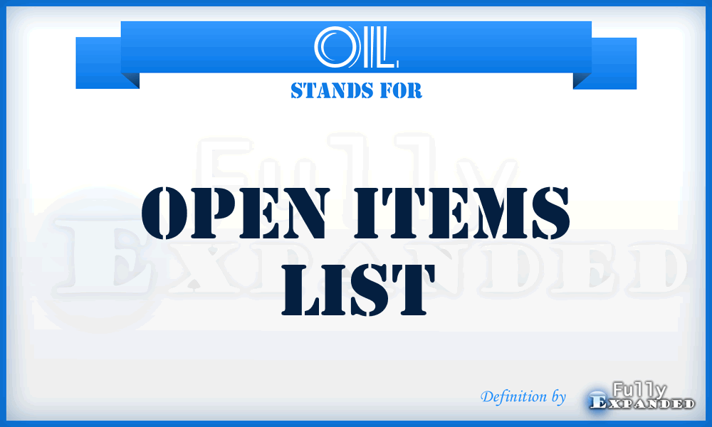 OIL - Open Items List
