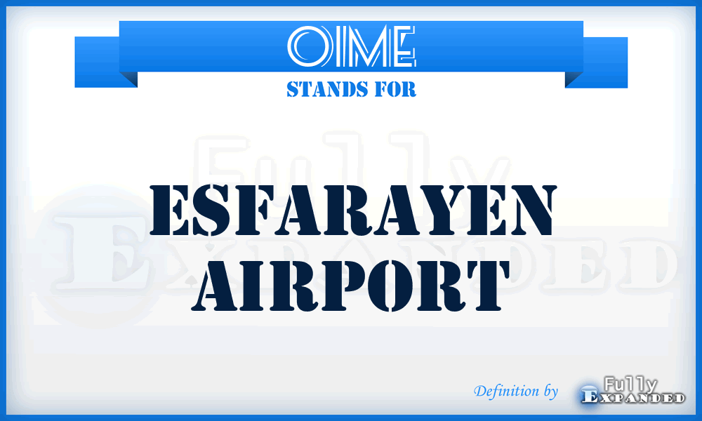 OIME - Esfarayen airport