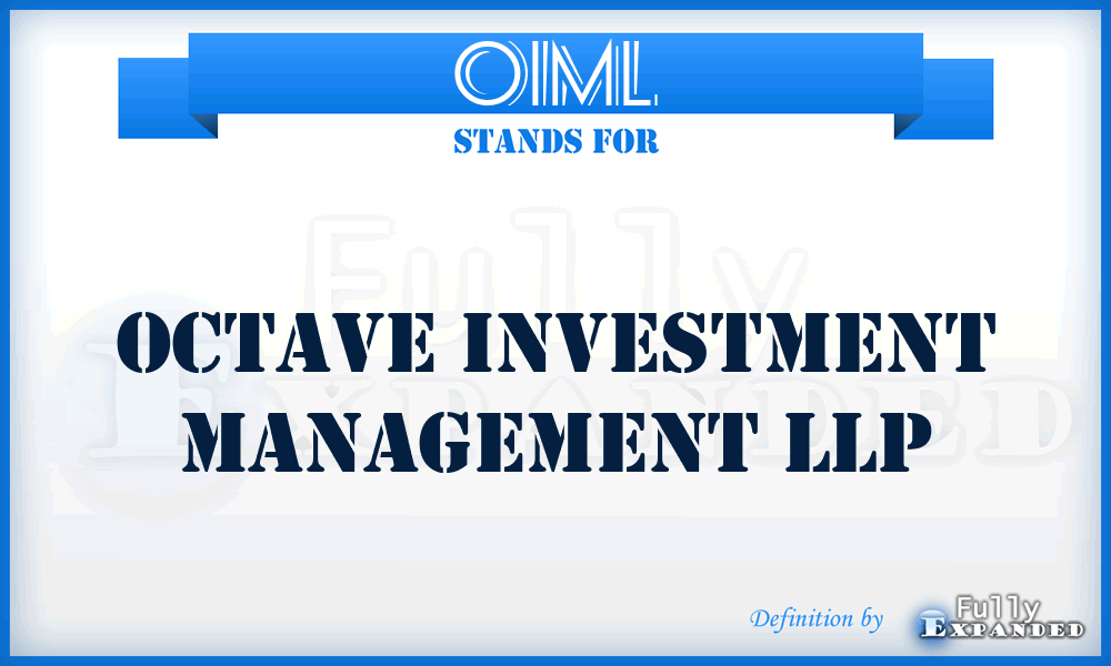 OIML - Octave Investment Management LLP