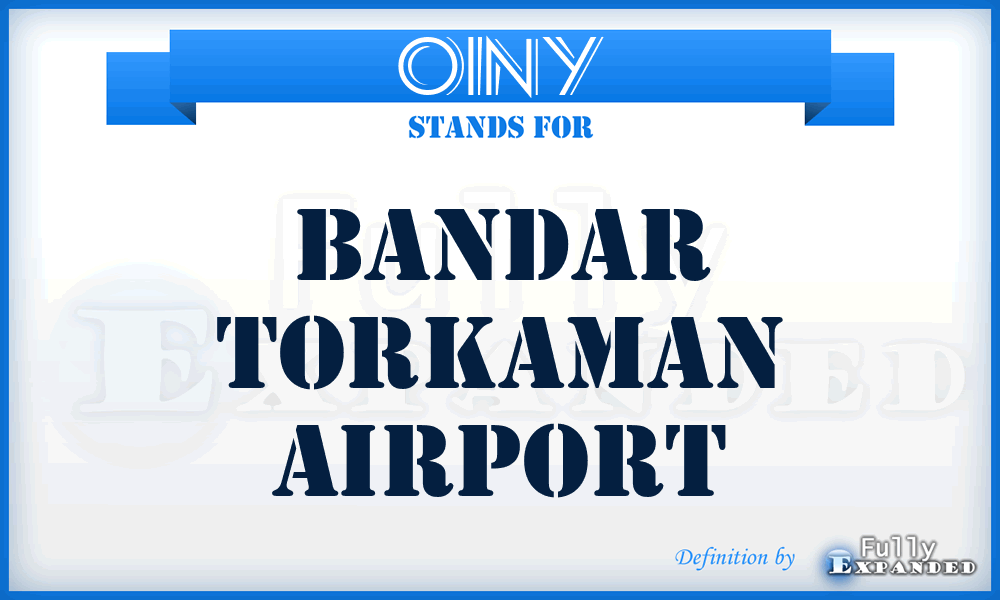 OINY - Bandar Torkaman airport