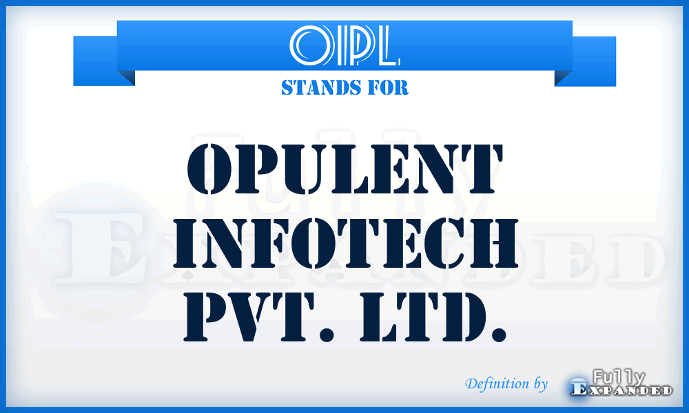 OIPL - Opulent Infotech Pvt. Ltd.