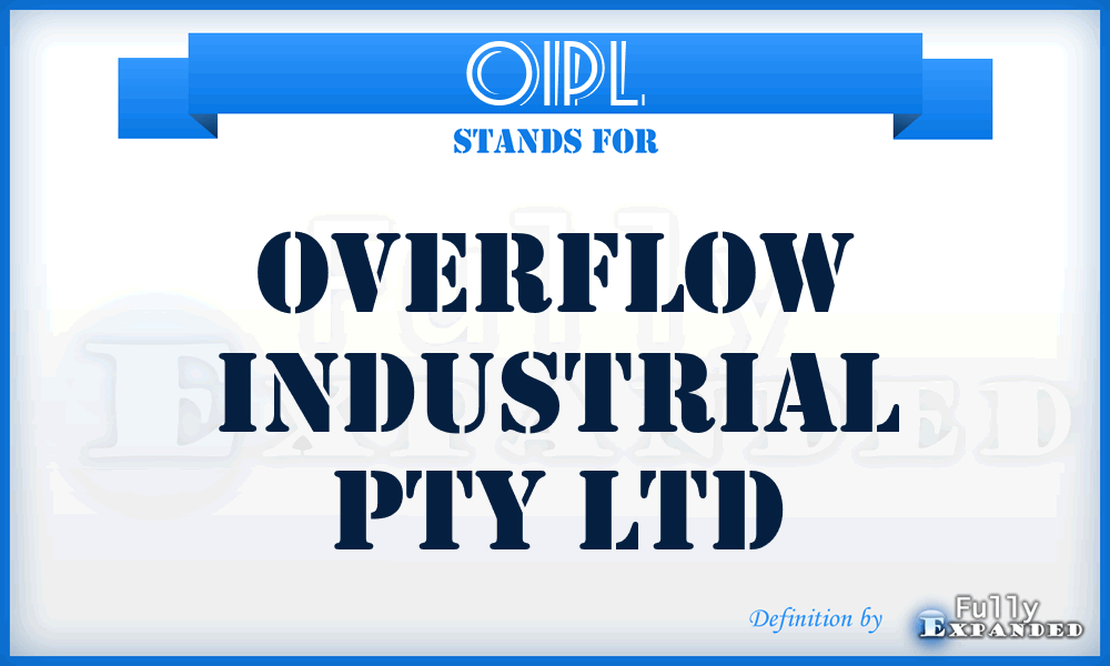 OIPL - Overflow Industrial Pty Ltd