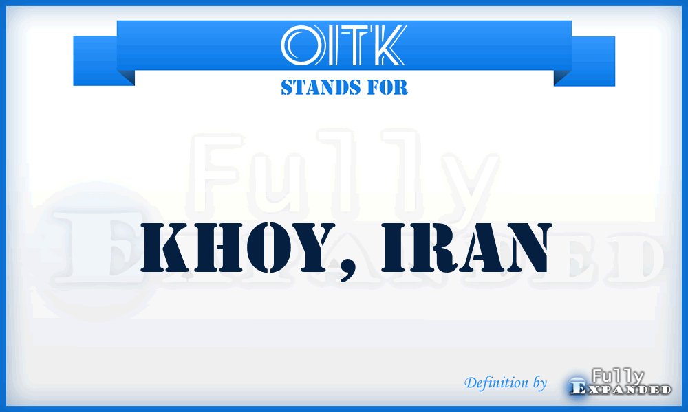 OITK - Khoy, Iran