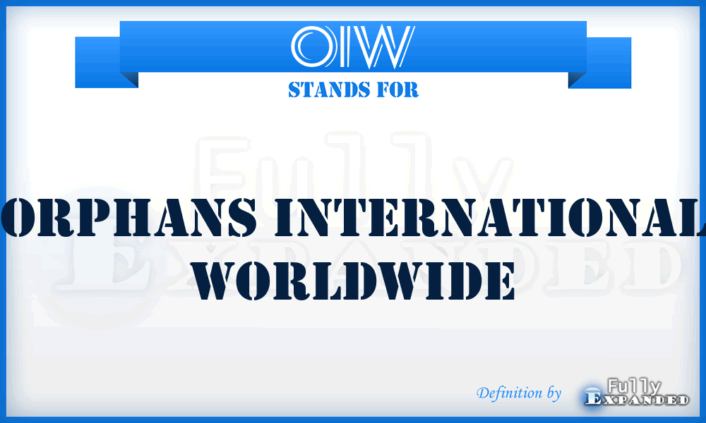 OIW - Orphans International Worldwide