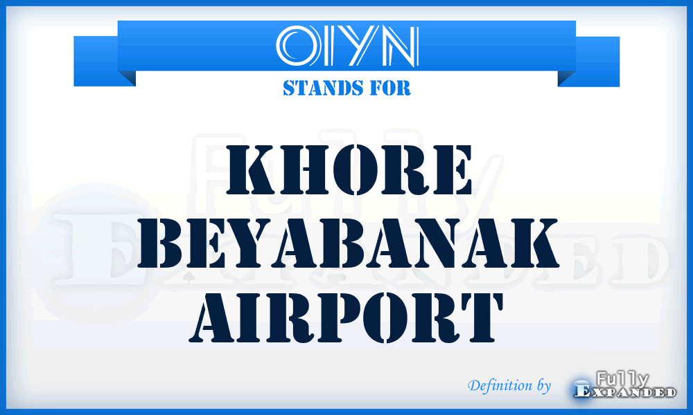 OIYN - Khore Beyabanak airport