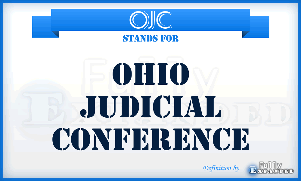OJC - Ohio Judicial Conference