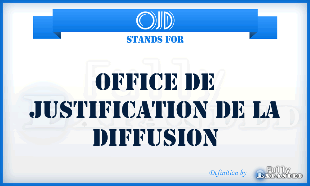 OJD - Office de Justification de la Diffusion