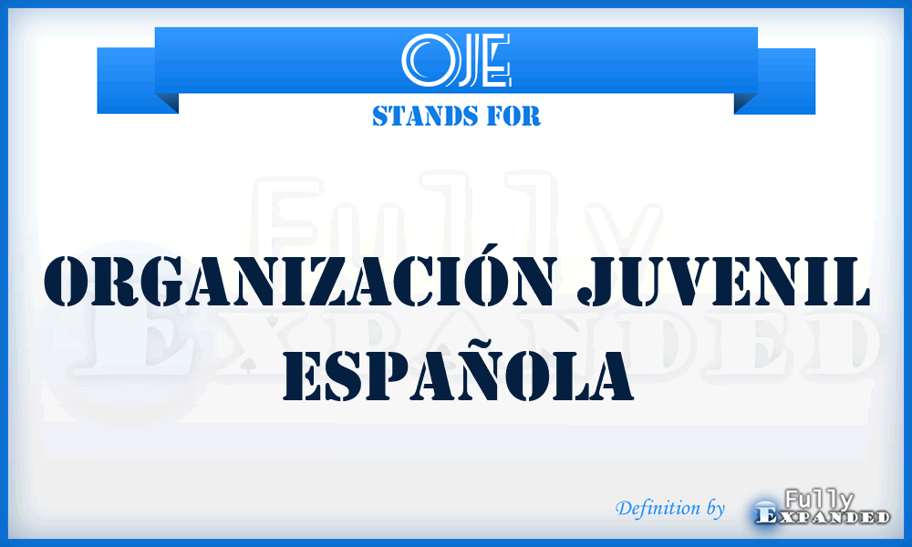 OJE - Organización Juvenil Española