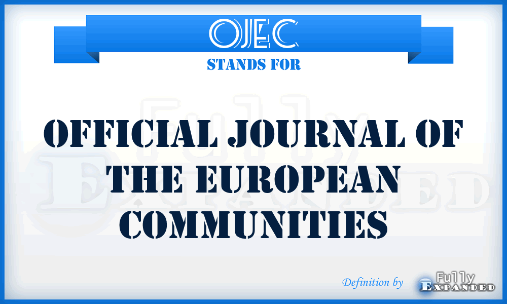 OJEC - Official Journal of the European Communities