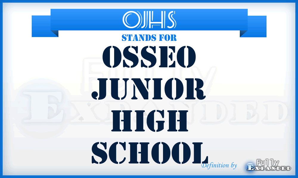 OJHS - Osseo Junior High School