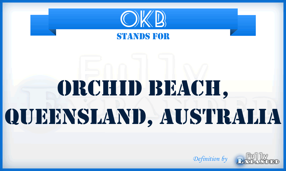 OKB - Orchid Beach, Queensland, Australia