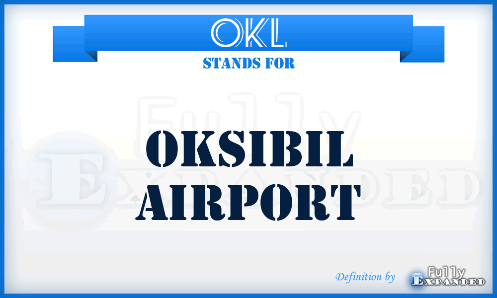 OKL - Oksibil airport