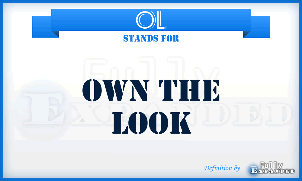 OL - Own the Look
