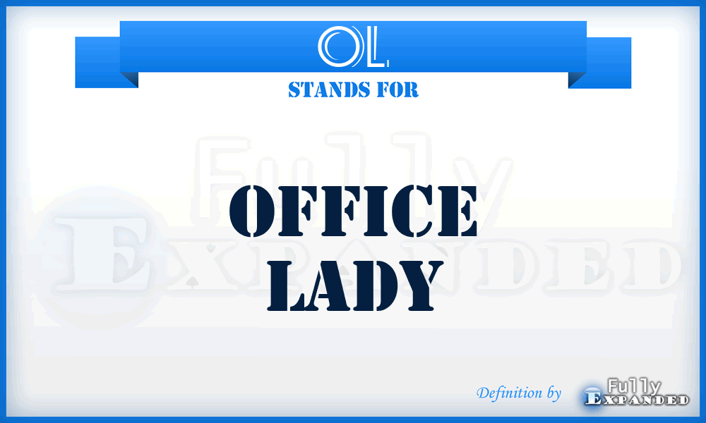 OL - Office Lady