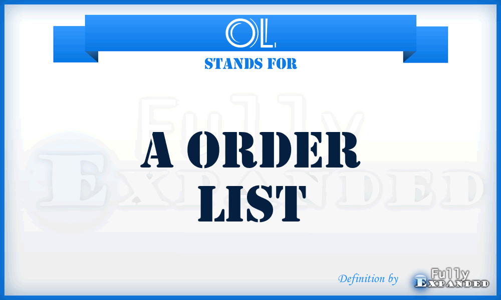OL - A Order List